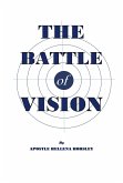 The Battle of Vision (eBook, ePUB)