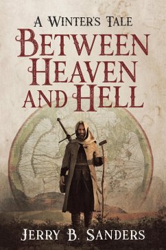 Between Heaven and Hell (eBook, ePUB) - Sanders, Jerry B.