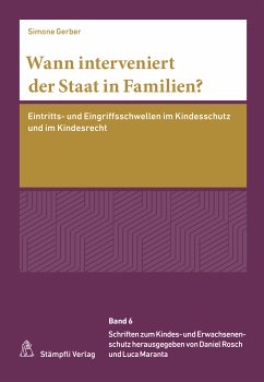 Wann interveniert der Staat in Familien? (eBook, PDF) - Gerber, Simone