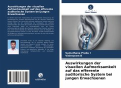 Cover Auswirkungen der visuellen Aufmerksamkeit auf das efferente auditorische System bei jungen Erwachsenen