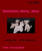 Bootsmann...Benny...Jenny (eBook, ePUB)