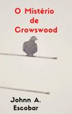 O Mistério de Crowswood (eBook, ePUB)