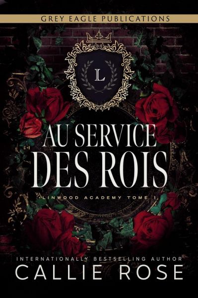 Au service des rois (Linwood Academy, #1) (eBook, ePUB)