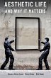 Aesthetic Life and Why It Matters... - Bild 1