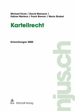 Kartellrecht (eBook, PDF) - Vlcek, Michael; Mamane, David; Martens, Fabian; Bremer, Frank; Strebel, Mario
