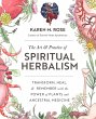 Art & Practice of Spiritual Herbalism... - Bild 1