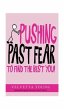 Pushing Past Fear (eBook, ePUB) - Bild 1
