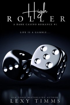 Cover High Roller (A Dark Casino Romance Series, #1) (eBook, ePUB)