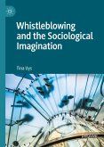 Whistleblowing and the Sociological Imagination (eBook, PDF)
