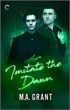 Imitate the Dawn (eBook, ePUB) - Grant, M. A.