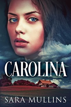 Carolina (eBook, ePUB) - Mullins, Sara