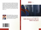 Belle Histoire de la RDC de 1960 à nos jours