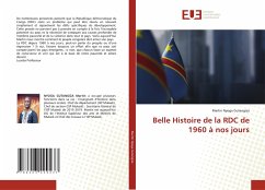 Belle Histoire de la RDC de 1960 à nos jours - Nyoga Gutangiza, Martin