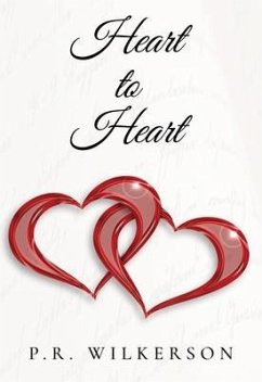 Heart to Heart (eBook, ePUB) - Wilkerson, P. R.
