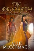 When Darkness Falls, Book III: The Prophecy (eBook, ePUB)
