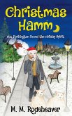 Christmas Hamm: How Porkington Found the Holiday Spirit (Porkington's World, #5) (eBook, ePUB)