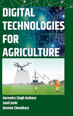 Digital Technologies for Agriculture - Singh, Narendra Rathore