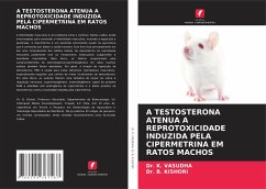 Cover A TESTOSTERONA ATENUA A REPROTOXICIDADE INDUZIDA PELA CIPERMETRINA EM RATOS MACHOS