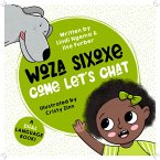 Woza Sixoxe: Come Let's Chat (eBook, ePUB)