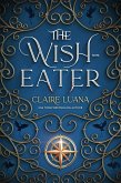 The Wish-Eater (eBook, ePUB)