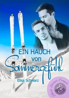 Ein Hauch von Sommergefühl (eBook, ePUB) - Schwarz, Elisa