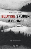 Blutige Spuren im Schnee (eBook, ePUB)