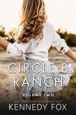 Circle B Ranch: Volume 2 (Checkmate Duet Boxed Set, #2) (eBook, ePUB)