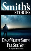 I'll See You (Bryant Street) (eBook, ePUB) I'll See You (Bryant Street) (eBook, ePUB)