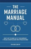 The Marriage Manual (eBook, ePUB)