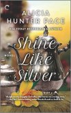 Shine Like Silver (eBook, ePUB) Shine Like Silver (eBook, ePUB)