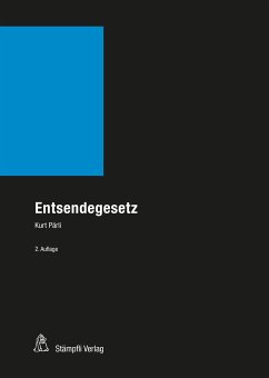 Entsendegesetz (eBook, PDF) - Pärli, Kurt