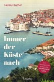 Immer der Küste nach (eBook, ePUB)