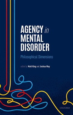 Agency in Mental Disorder (eBook, ePUB)