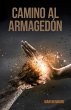 Camino al Armagedón (eBook, ePUB) - Bild 1