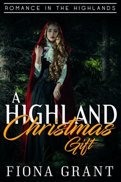 A Highland Christmas Gift (eBook, ePUB) - Grant, Fiona