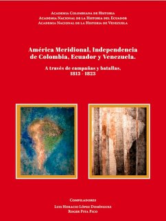 Cover América Meridional, Independencia de Colombia, Ecuador y Venezuela. (eBook, PDF)