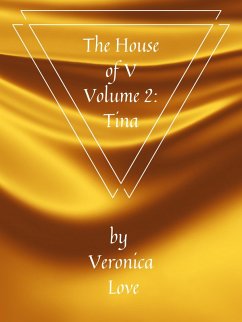 Cover The House of V Volume 2: Tina (eBook, ePUB)
