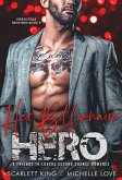 Her Billionaire Hero: A Friends to Lovers Second Chance Romance (Irresistible Brothers, #5) (eBook, ePUB)