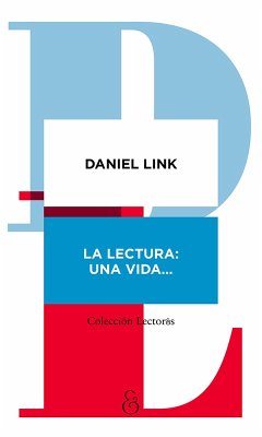 Cover La lectura: una vida (eBook, ePUB)