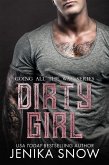 Dirty Girl (Going All the Way, #2) (eBook, ePUB) Dirty Girl (Going All the Way, #2) (eBook, ePUB)