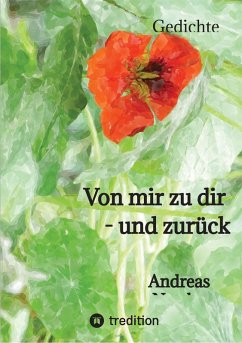 Von mir zu dir - und zurück (eBook, ePUB) - Netzler, Andreas