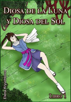 Cover Diosa de la Luna y Diosa del Sol. Libro 1 (eBook, ePUB)