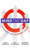 Mind the Gap (eBook, ePUB) Mind the Gap (eBook, ePUB)