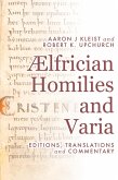 Ælfrician Homilies and Varia (eBook, PDF)