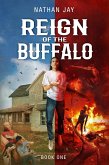 Reign of the Buffalo (eBook, ePUB)