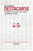 Un llamado a destacarse (eBook, ePUB)