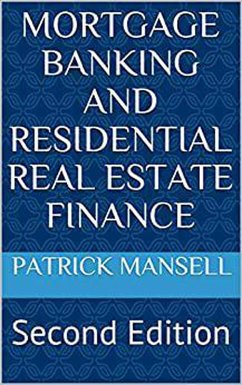 Cover Mortgage Banking and Residential Real Estate Finance (eBook, ePUB)