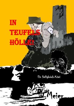 Cover In Teufels Hölle! Gegenwartskrimi in Zeiten von Corona. (eBook, ePUB)