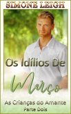 Os Idílios de Março (As Crianças do Amante, #2) (eBook, ePUB)