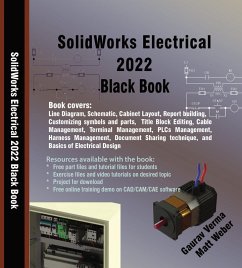 SolidWorks Electrical 2022 Black Book (eBook, ePUB) - Verma, Gaurav; Weber, Matt